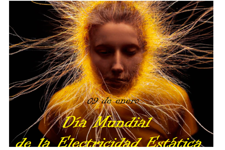 Día Mundial de la Electricidad Estática