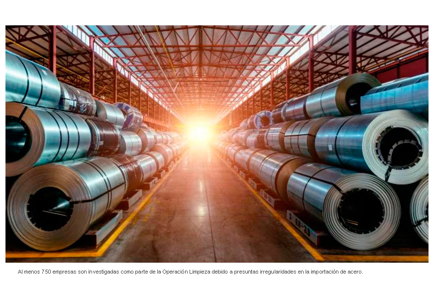 Operación Limpieza: México cancela permisos de importación de acero a 350 empresas e investiga a 400 más