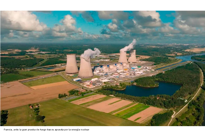Francia, ante la gran prueba de fuego tras su apuesta por la energía nuclear
