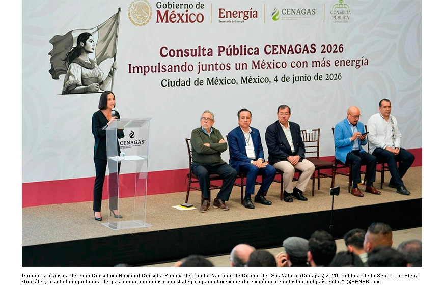 Sener busca fortalecer la soberanía energética con gas natural