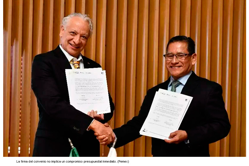 Pemex va por el desarrollo de infraestructura energética en el Istmo de Tehuantepec