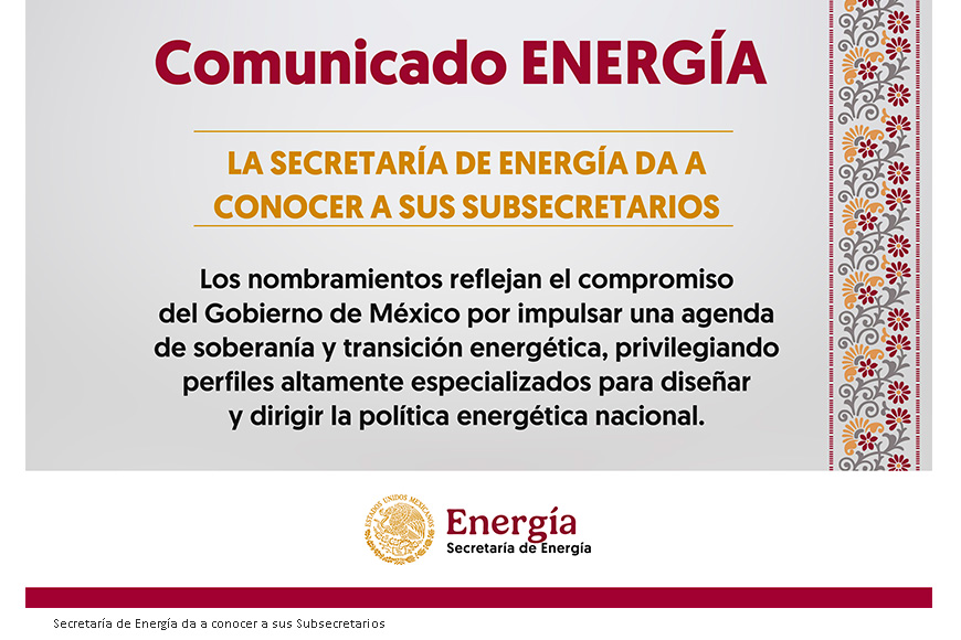 La Secretaría de Energía da a conocer a sus Subsecretarios